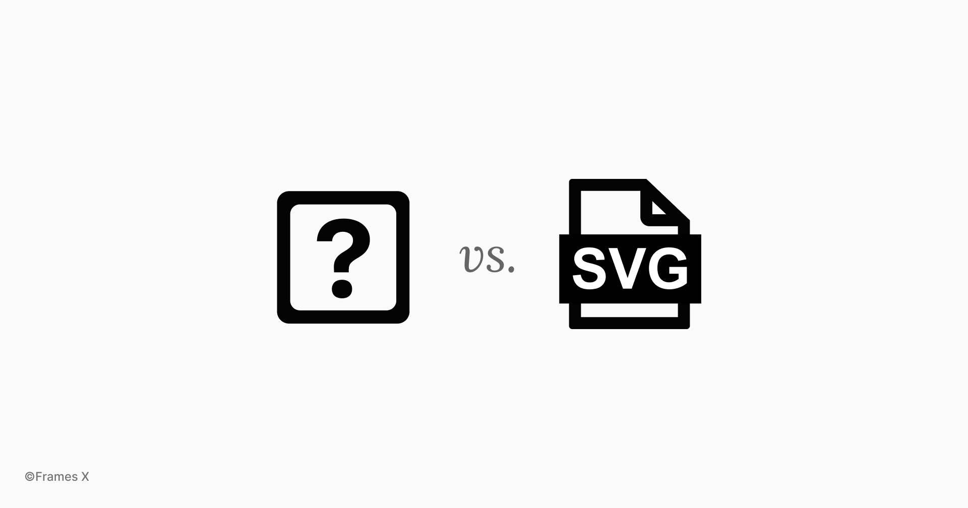 Unicode Symbols vs SVG Icons | Frames X UI Kit